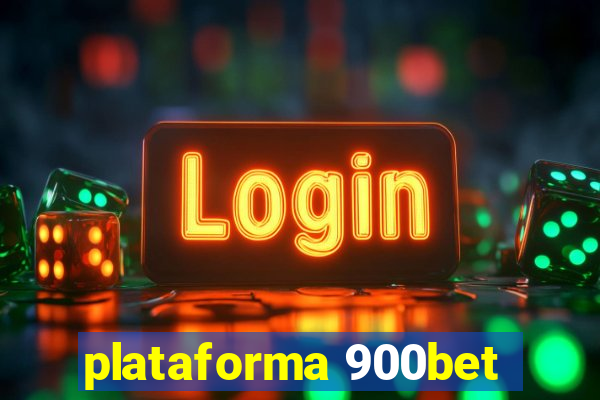 plataforma 900bet